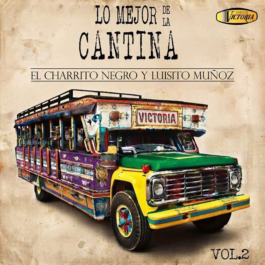 Lo Mejor de la Cantina (Vol. 2)