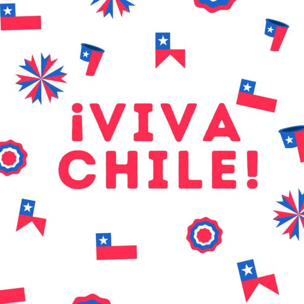 ¡Viva Chile!