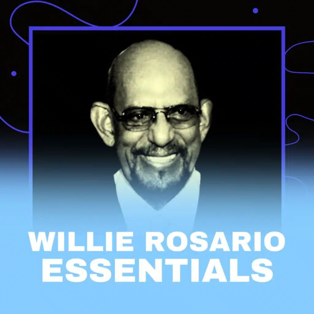Willie Rosario - Fania Essentials