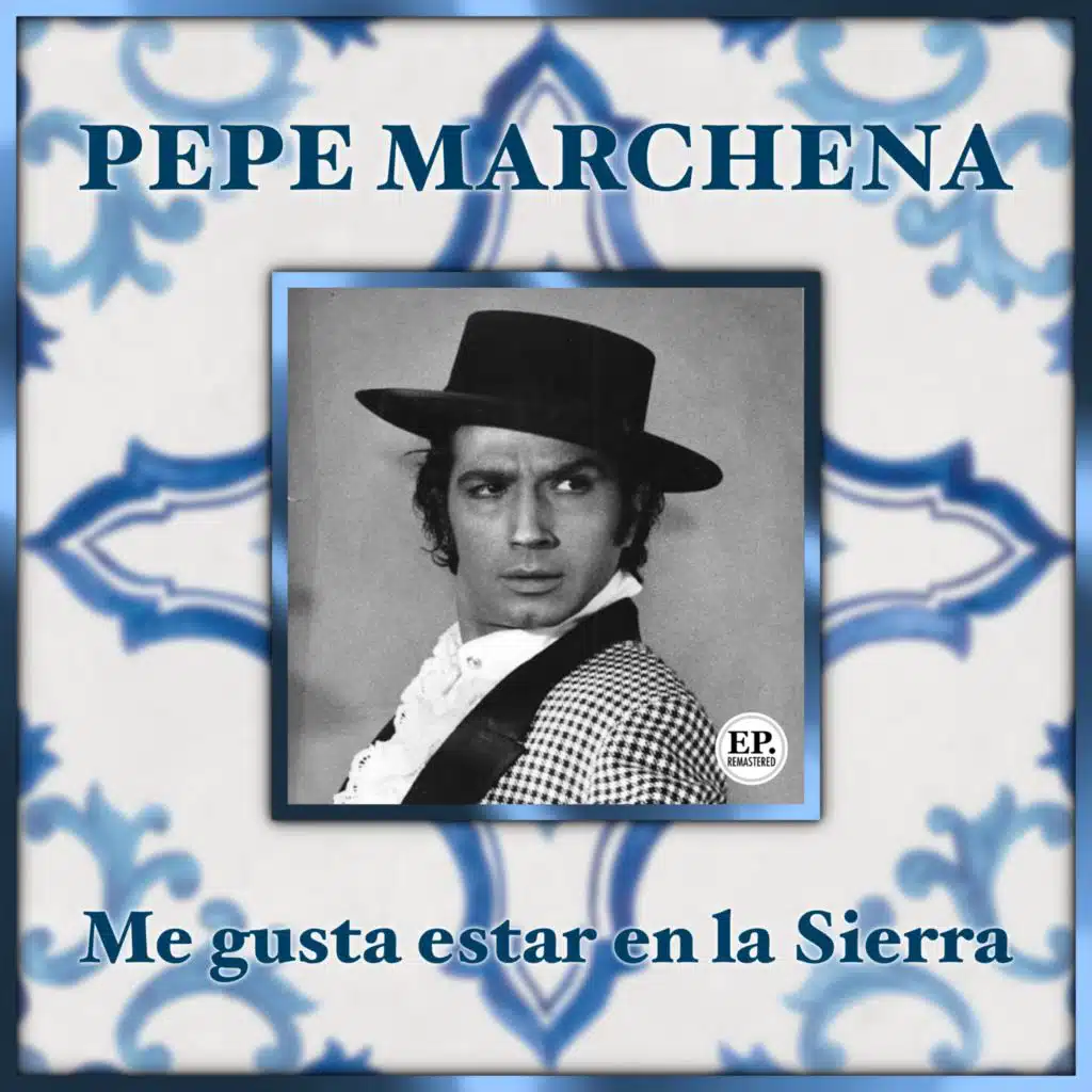 Me gusta estar en la Sierra (Remastered)