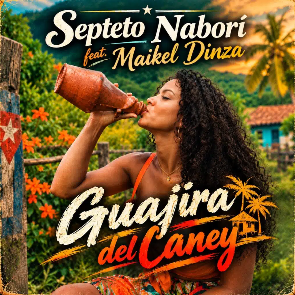 Guajira del Caney (feat. Maikel Dinza)