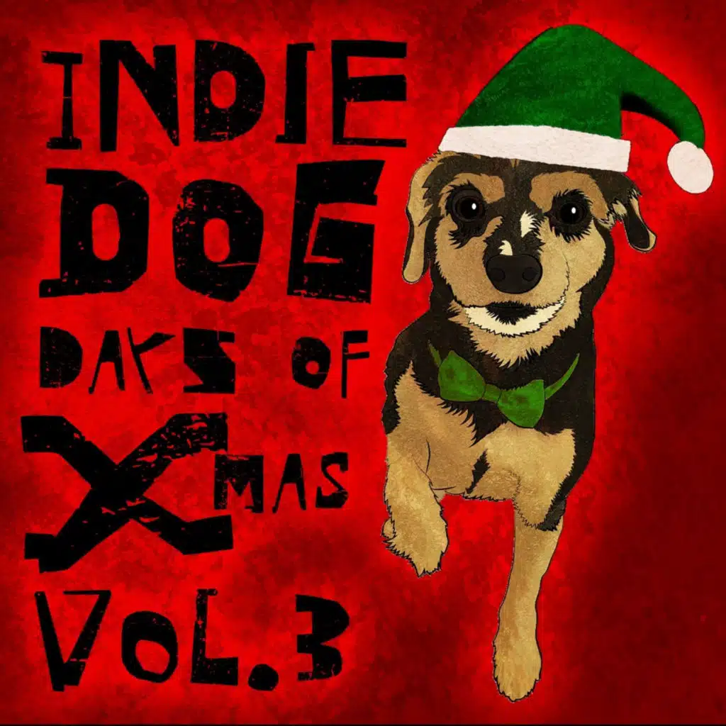 Indie Dog Days of Xmas Vol. 3