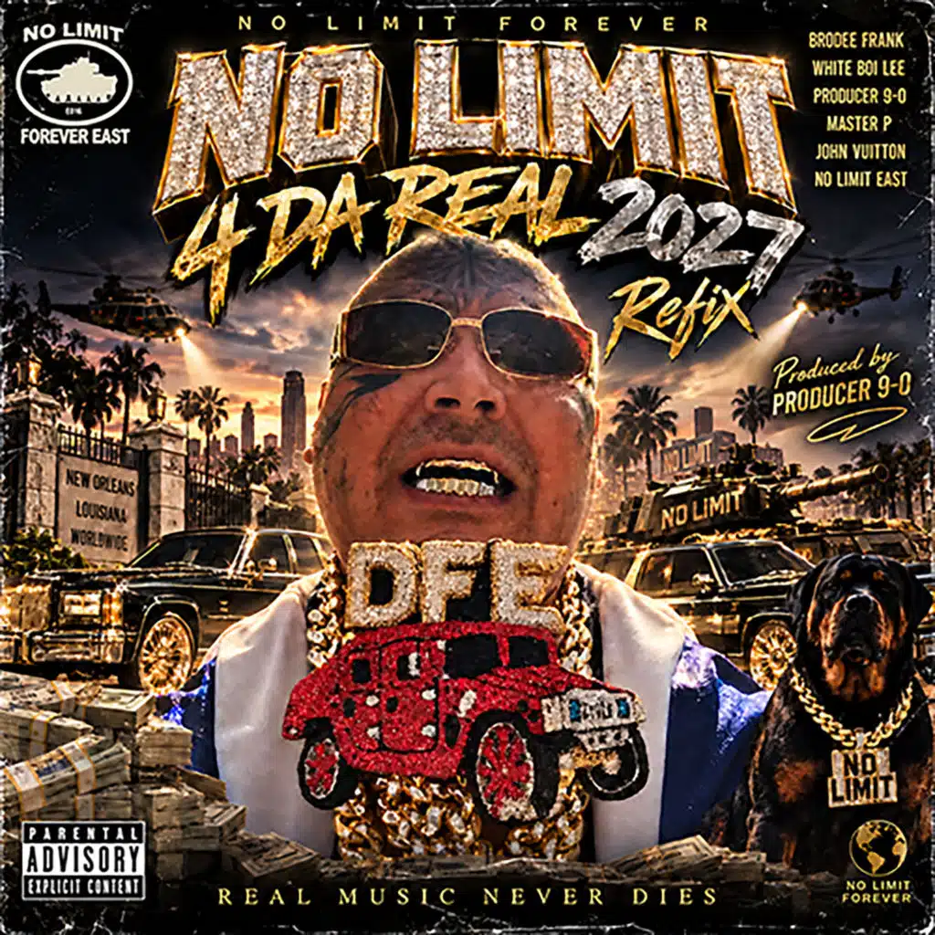 No Limit 4 Da Real 2027 (Refix) [feat. Producer 9-0, John Vuitton, Big Fell, Brodee Frank & 316 aka Shellz 360]