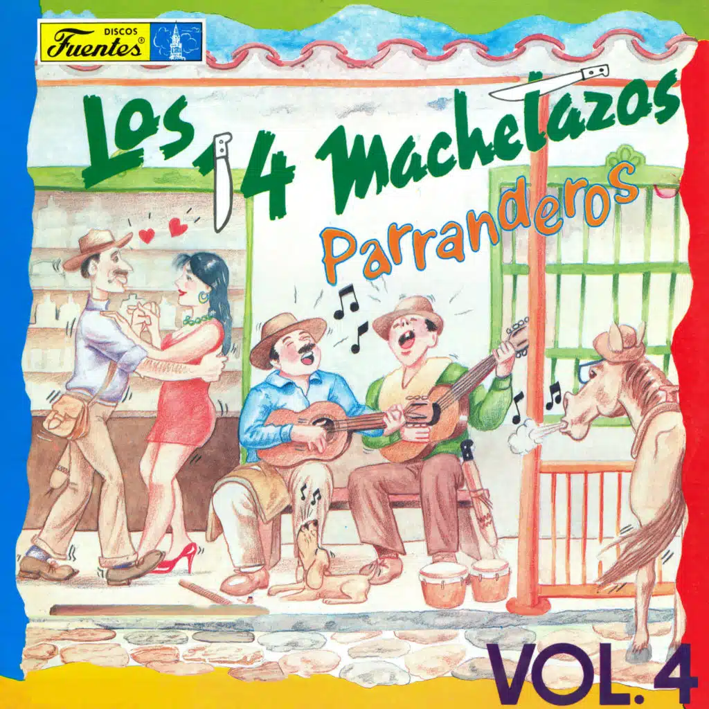 Los 14 Machetazos Parranderos, Vol. 4