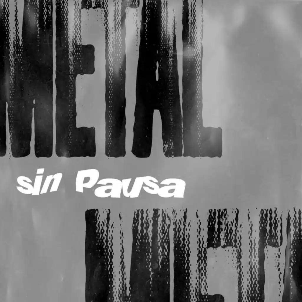 Metal sin Pausa