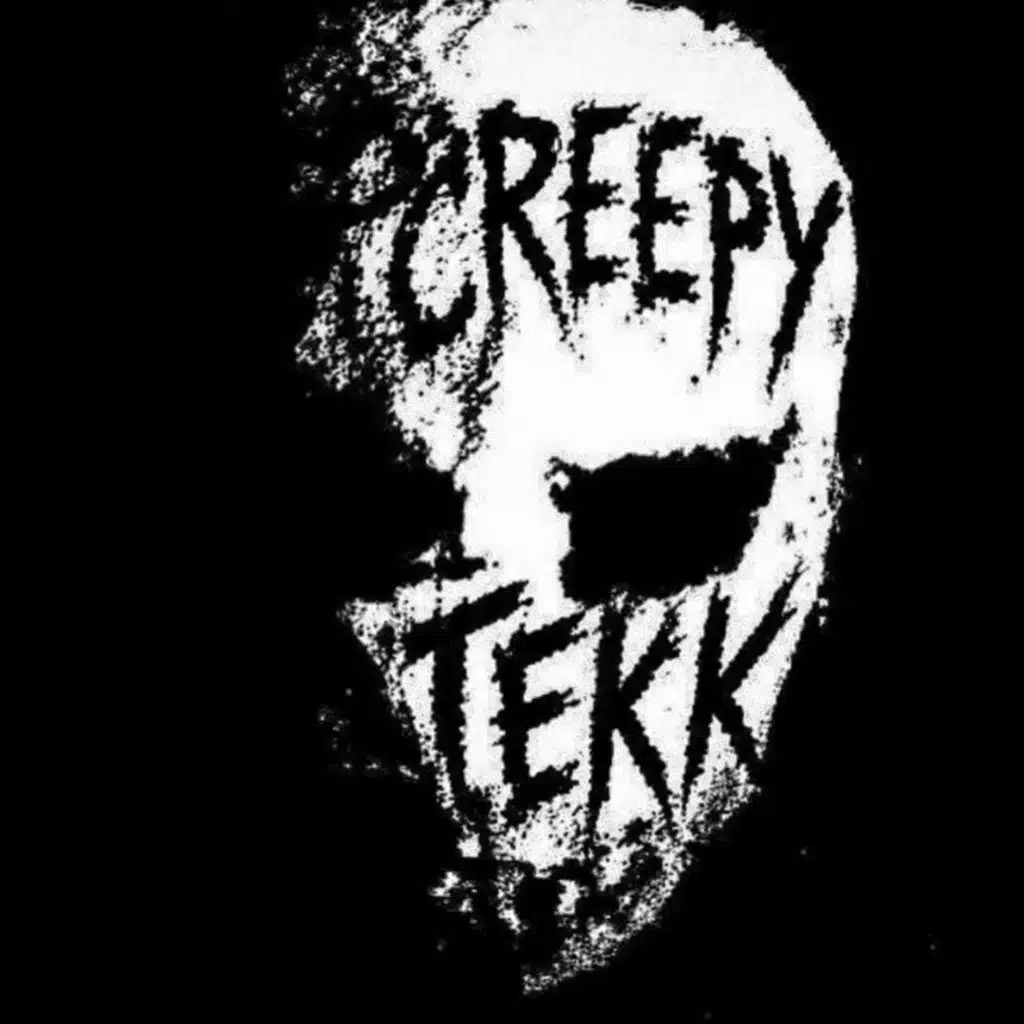 CREEPY TEKK (Versions)