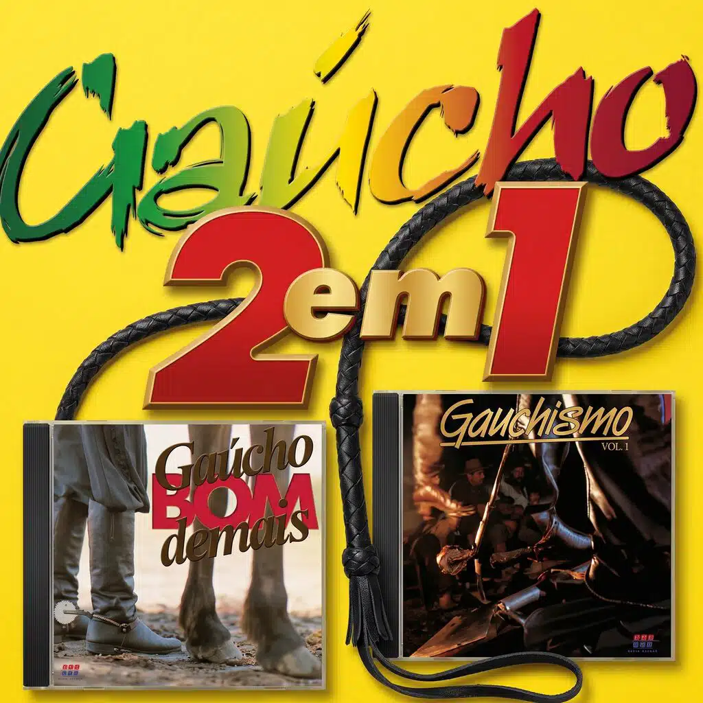 GAÚCHO 2 EM 1: GAÚCHO BOM DEMAIS E GAUCHISMO
