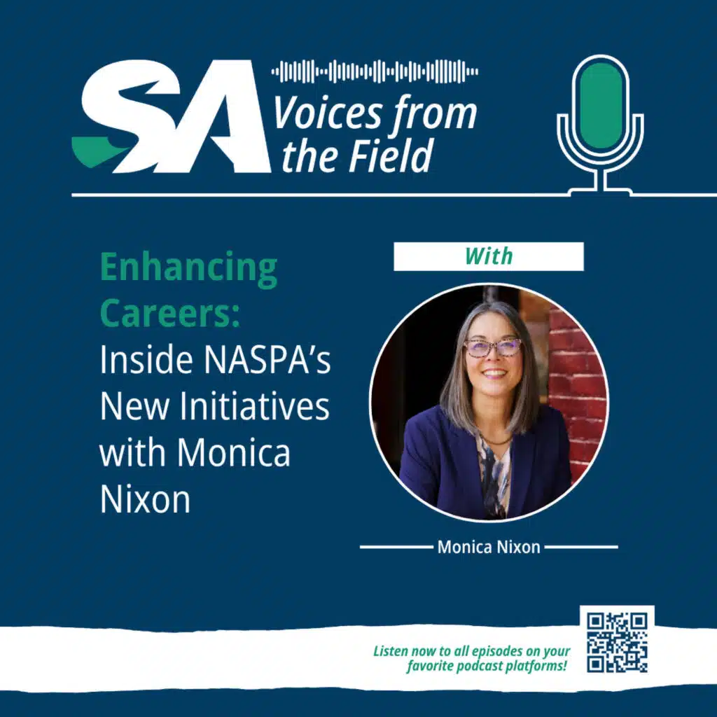 Enhancing Careers: Inside NASPA's New Initiatives with Monica Nixon