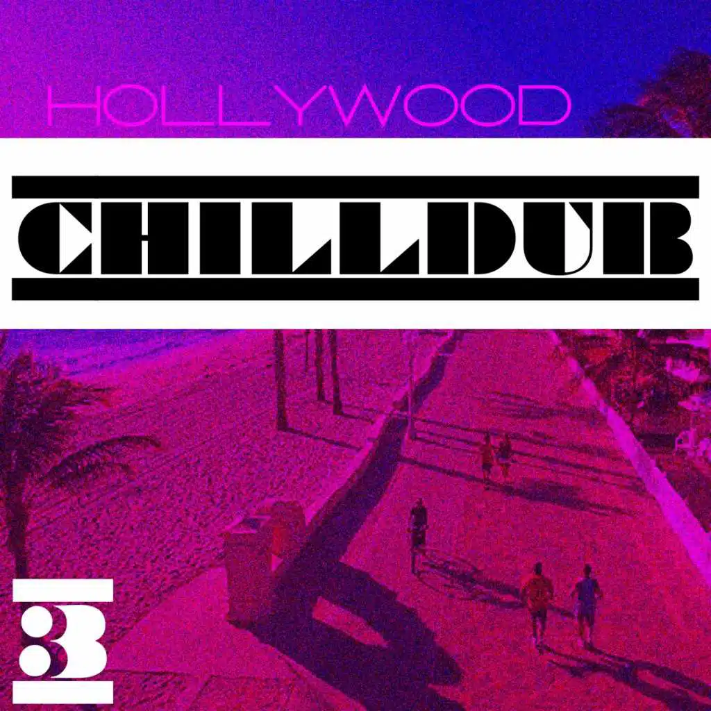 Hollywood Chilldub, Vol. 3