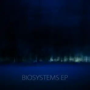 Biosystems EP (The Biosphere Remixes)