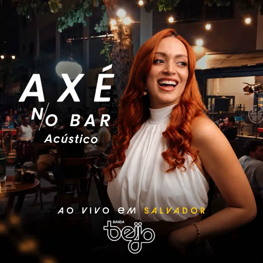 Axé no Bar ao Vivo em Salvador (Acústico)