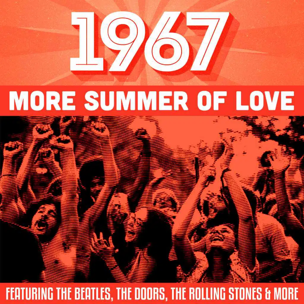 1967 - More Summer Of Love