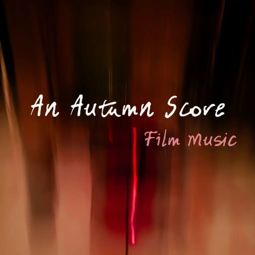 "An Autumn Score: Film Music"