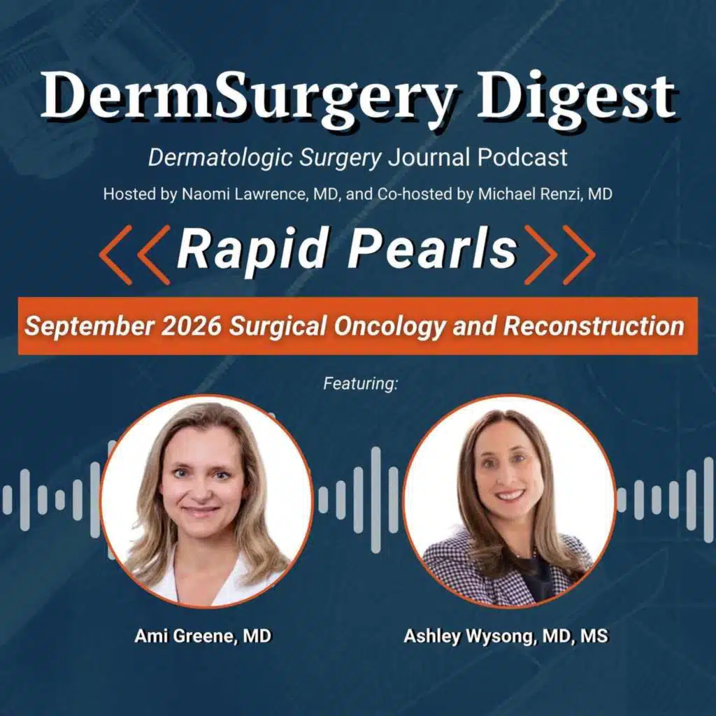 September 2026 Rapid Pearls: Surgical Oncology and Reconstruction