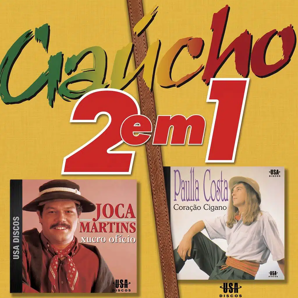 GAÚCHO 2 EM 1: XUCRO OFÍCIO E CORAÇÃO CIGANO
