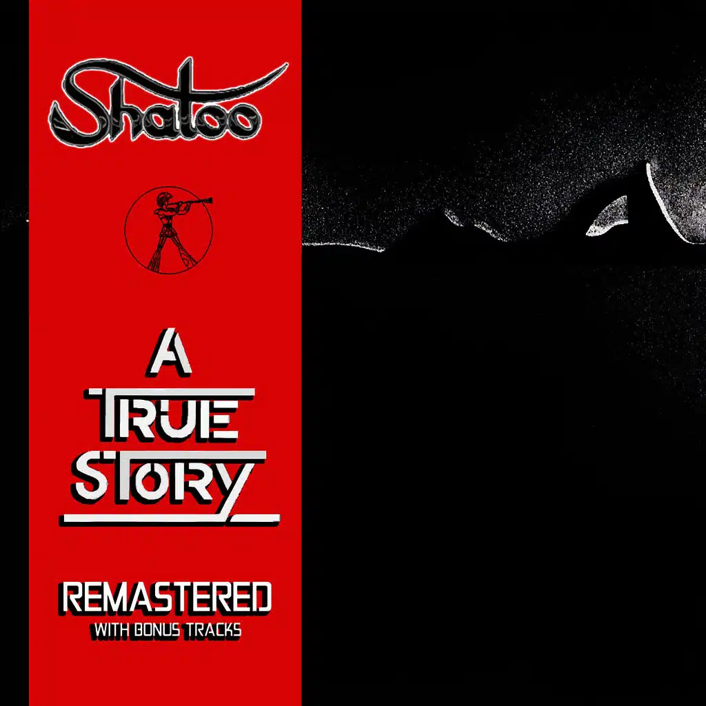 A True Story (Remastered w/Bonus Tracks)