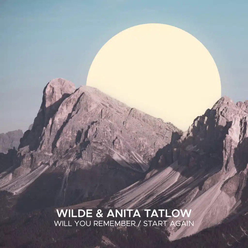Will You Remember / Start Again