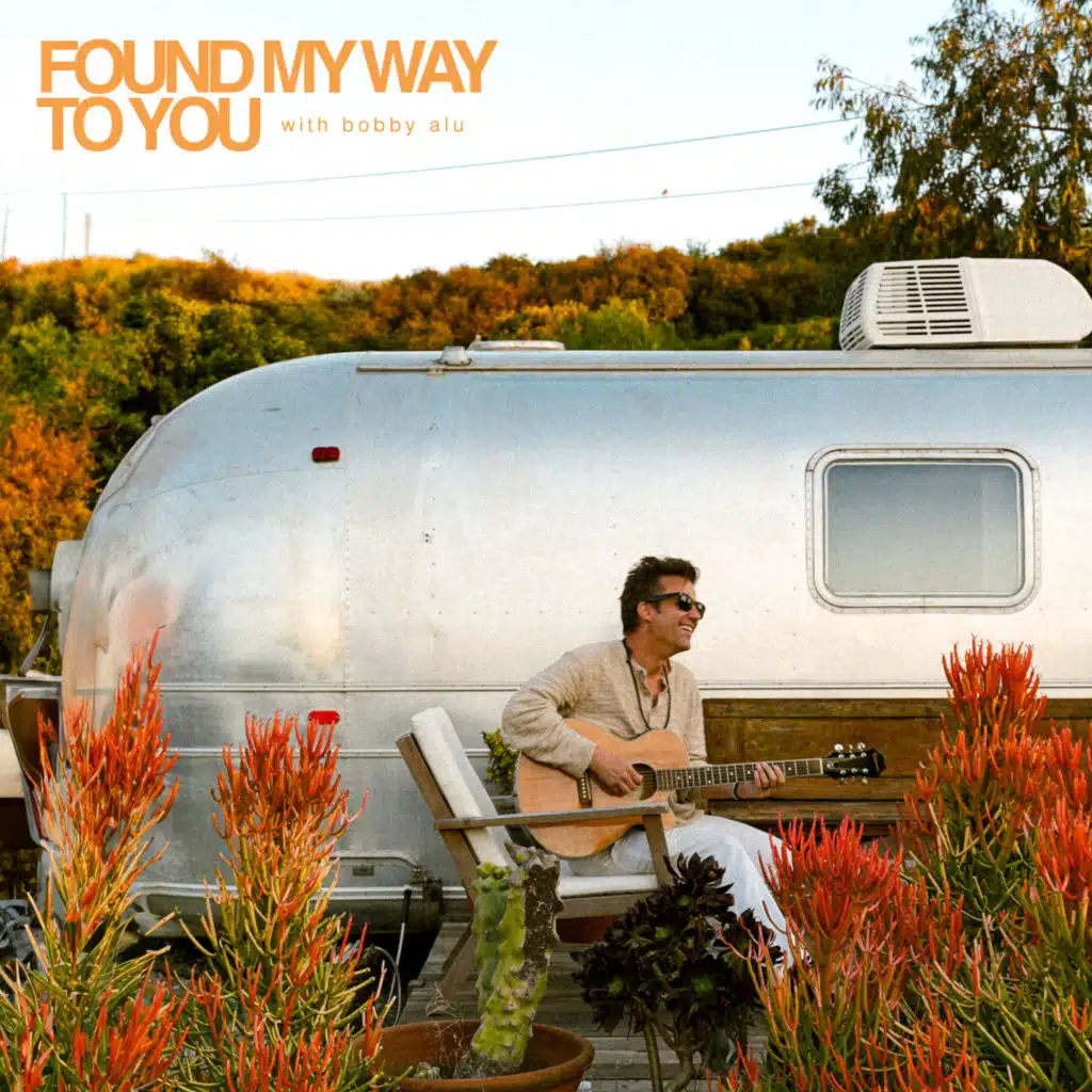 Found My Way To You
