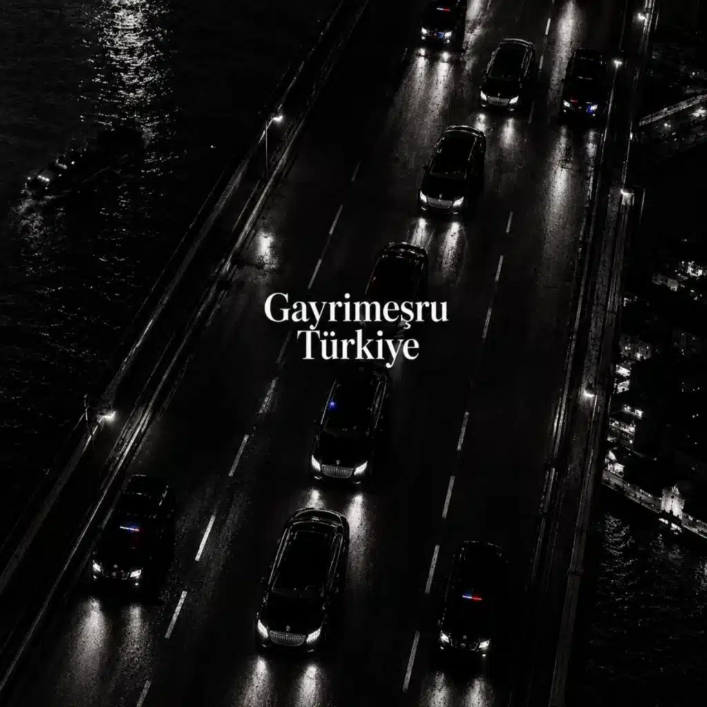 Gayrimeşru Türkiye