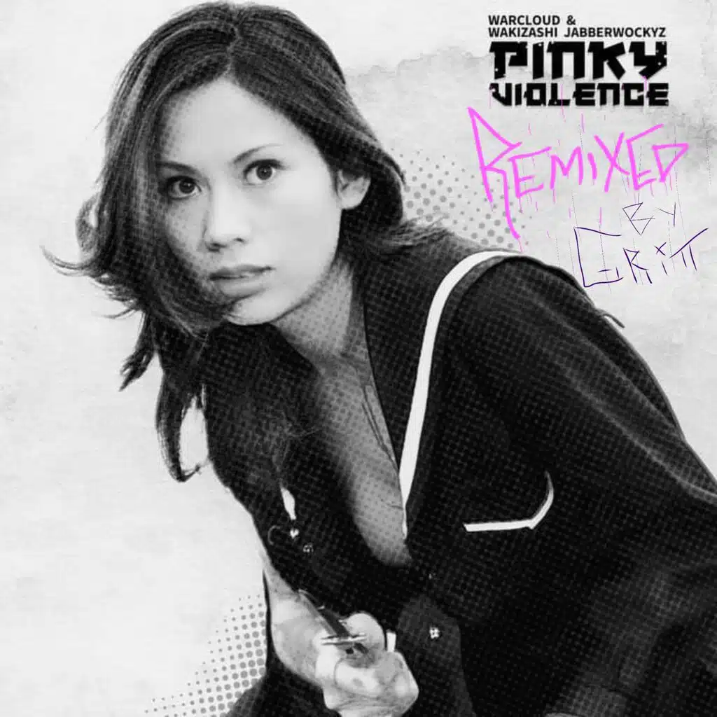 PINKY VIOLENCE (REMIXED)