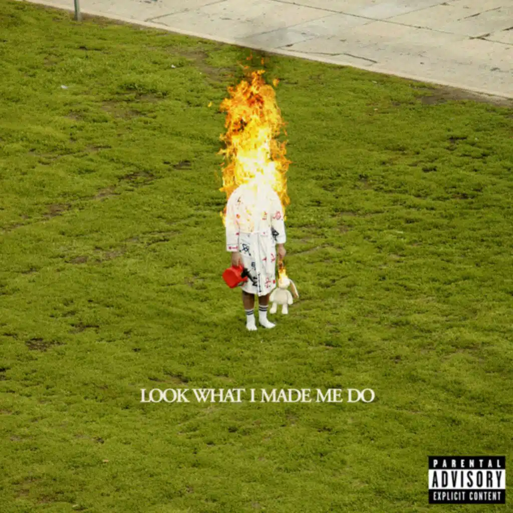 Look What I Made Me Do
