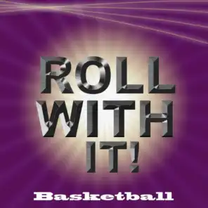 Roll with It Nba Fight Songs
