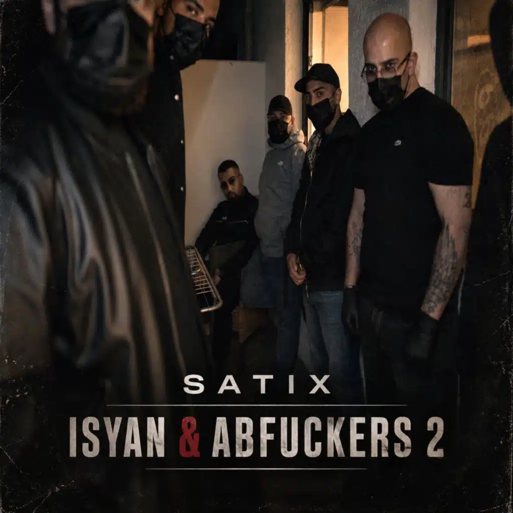 Isyan & Abfuckers 2