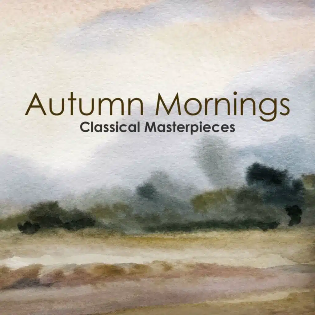 "'Autumn Mornings: Classical Masterpieces"