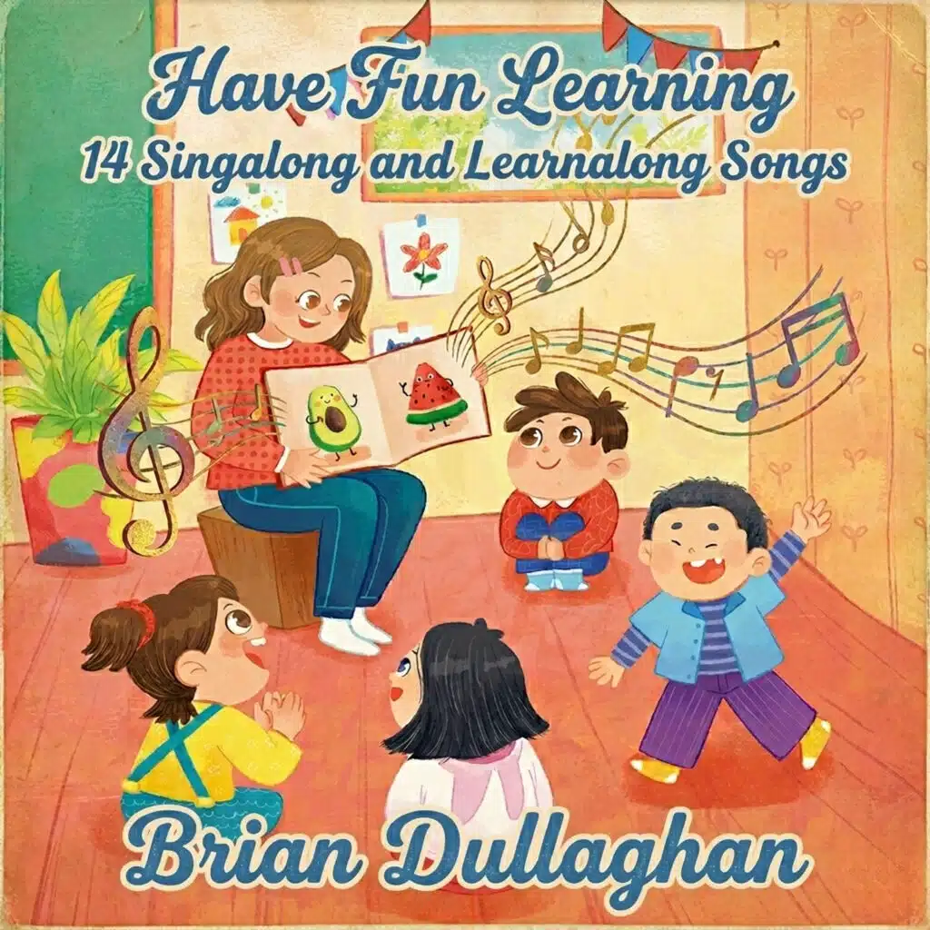 Have Fun Learning - 14 Singalong and Learnalong Song