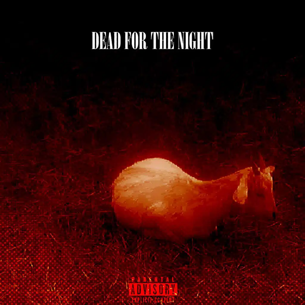 Dead For The Night
