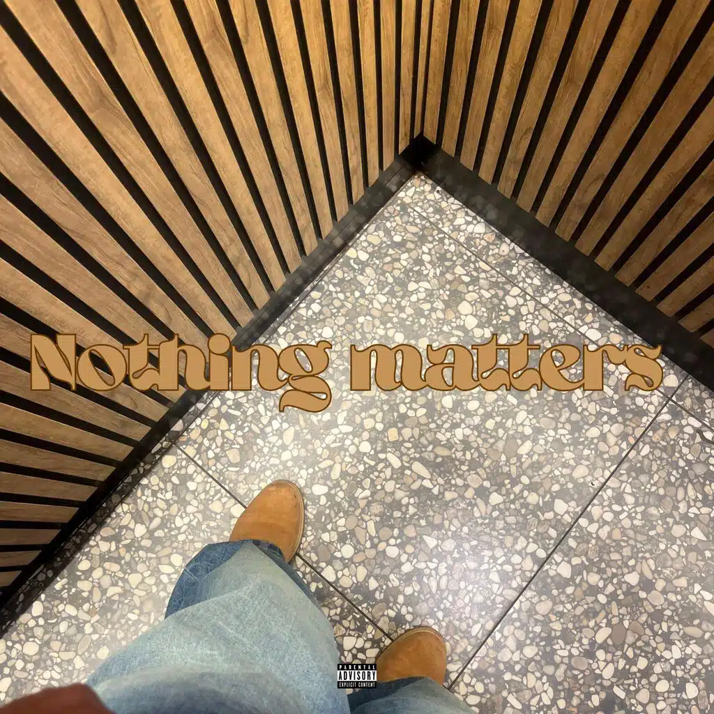 Nothing Matters: Mixtape