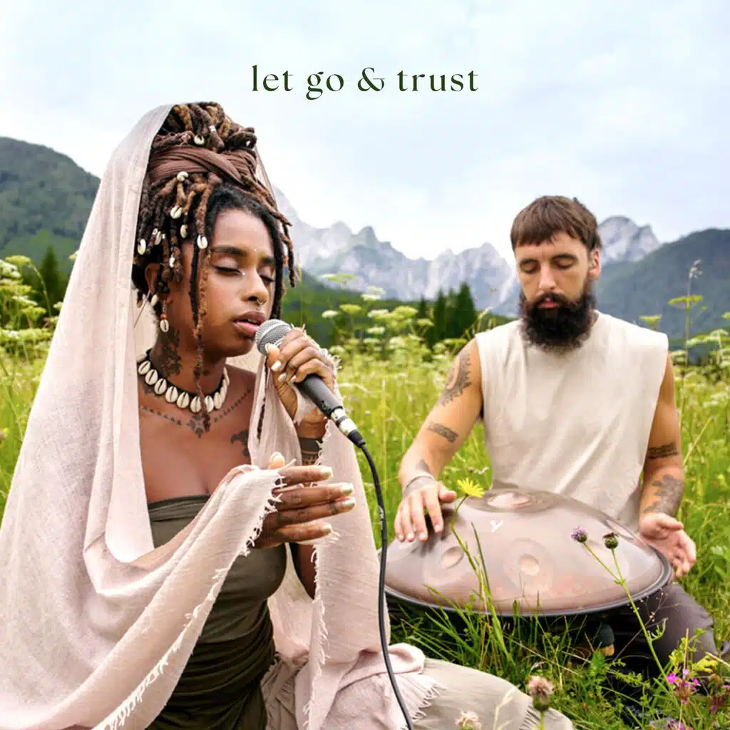 Let Go & Trust