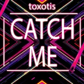 Catch Me (Extended Mix)