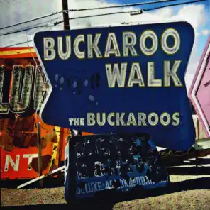 Buckaroo Walk