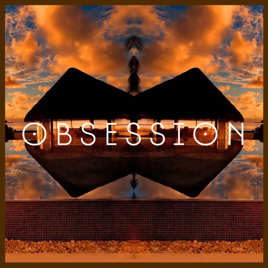 Obsession
