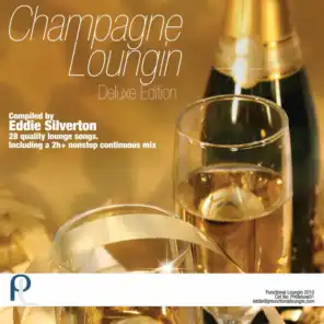 Champagne Loungin Deluxe Edition