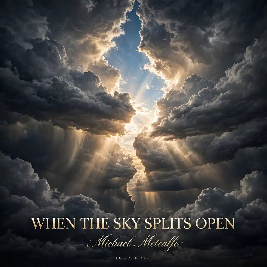 When the Sky Splits Open