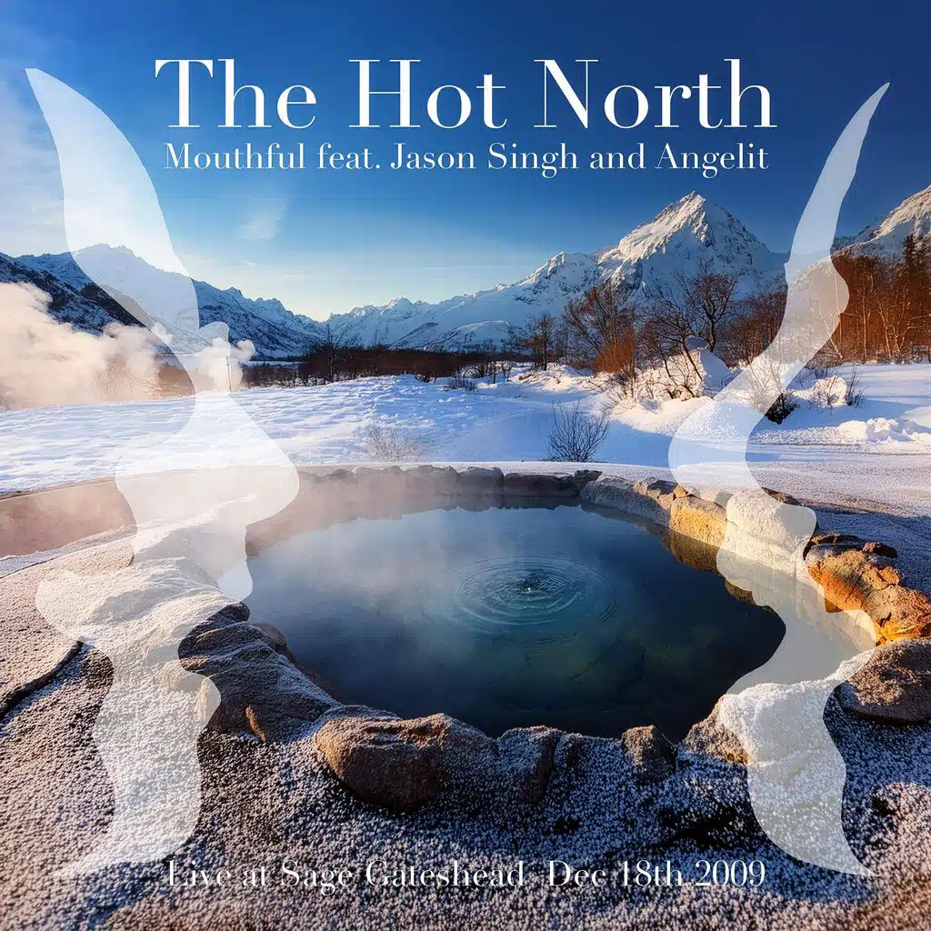 The Hot North