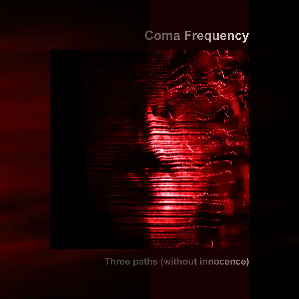 Three Paths (Without Innocence)