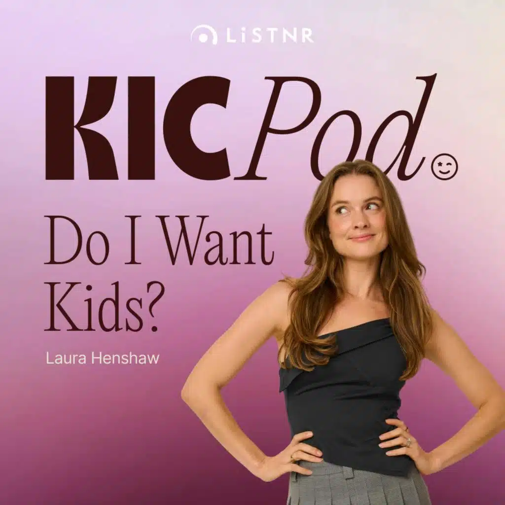 So…Do I Want Kids? - with Laura Henshaw & Dalton Henshaw