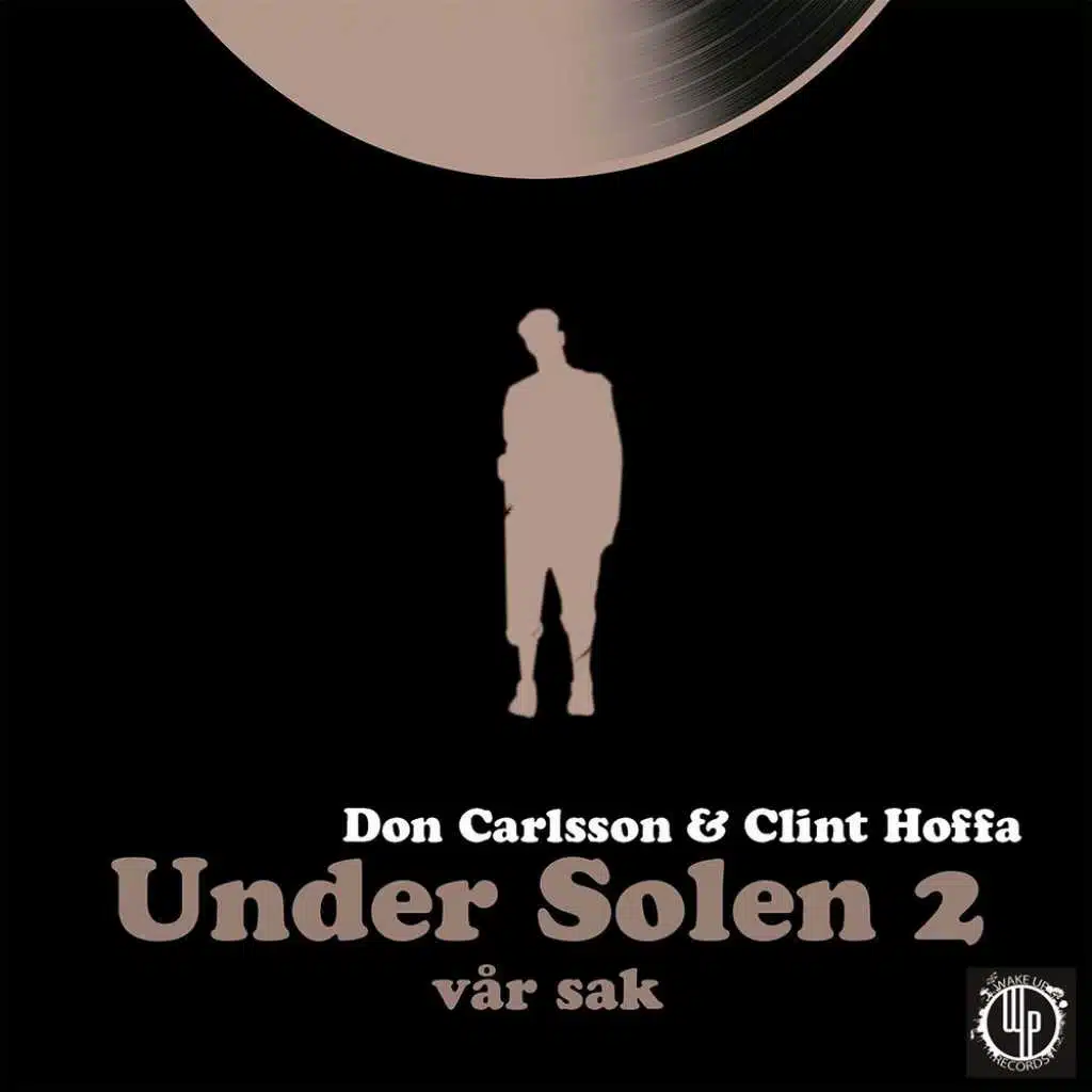 Under Solen 2 - vår sak