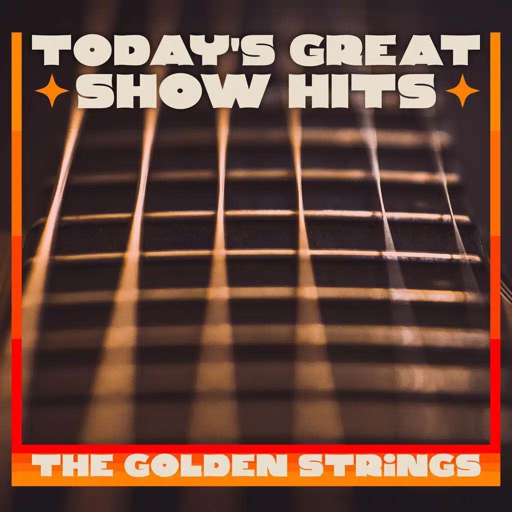 Today's Great Show Hits