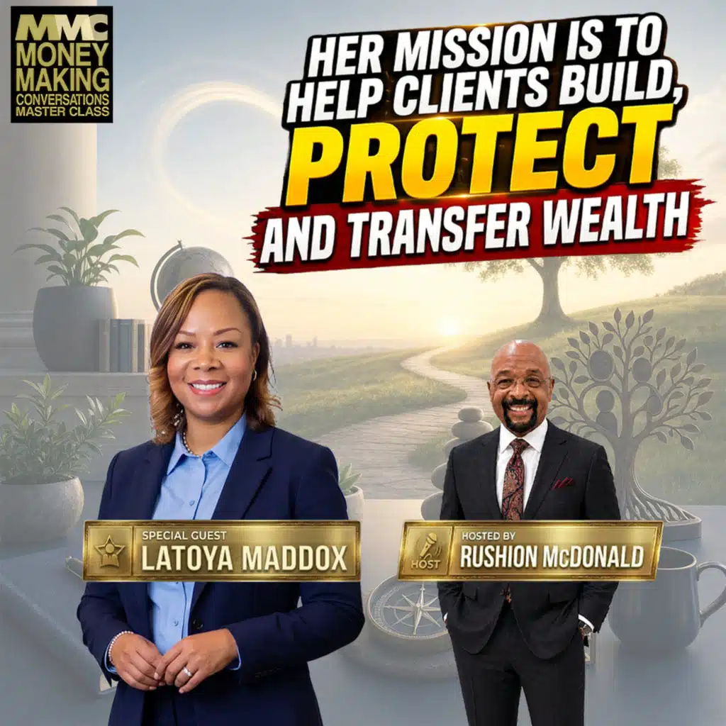 Financial Advice: LaToya discusses the importance of financial literacy, budgeting, wealth building, retirement planning.