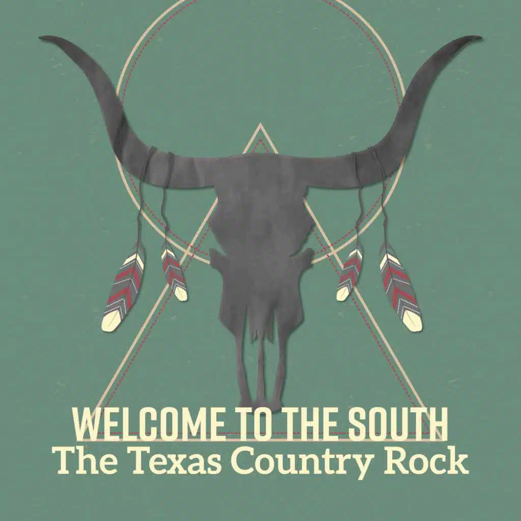 Welcome to the South (The Texas Country Rock)