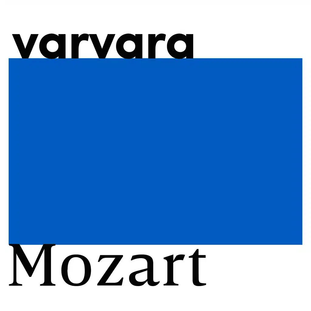 Varvara - Mozart