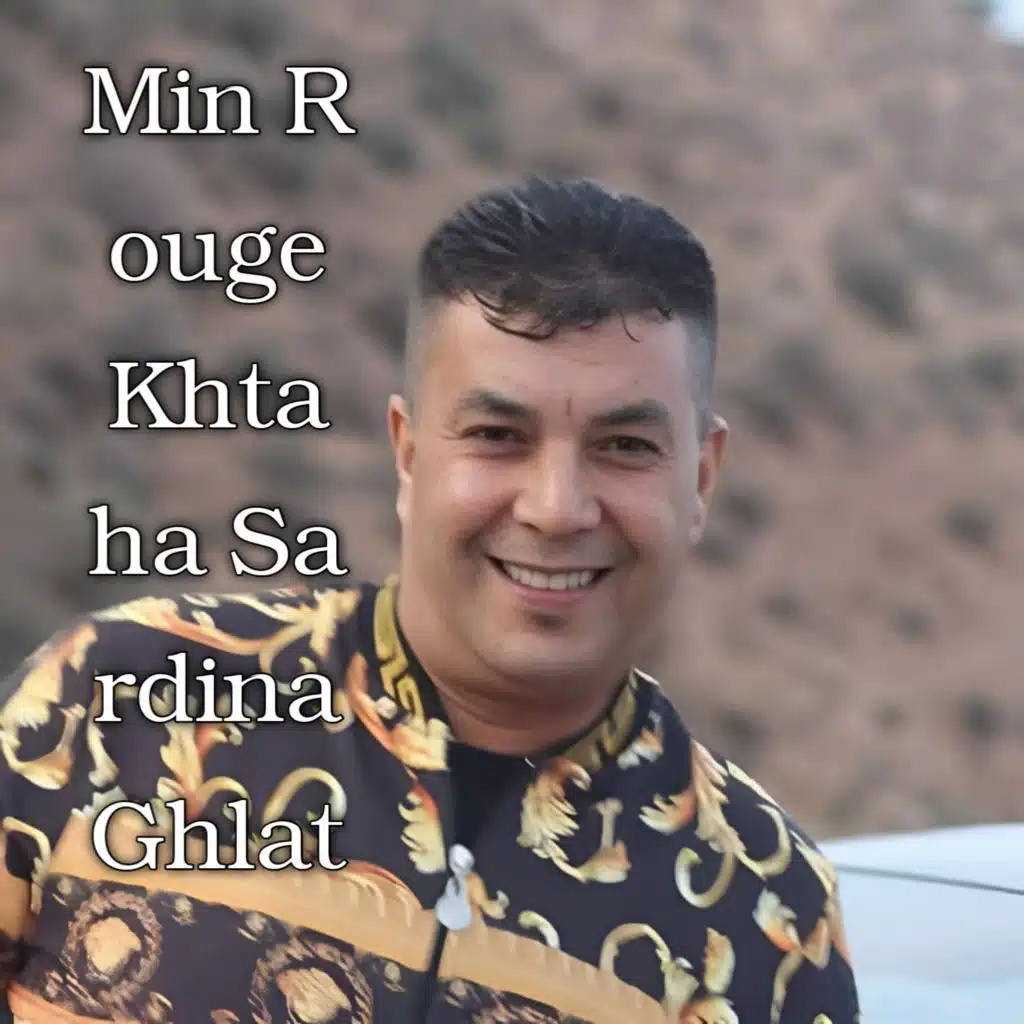 Min Rouge Khtaha Sardina Ghla (Live 2018)