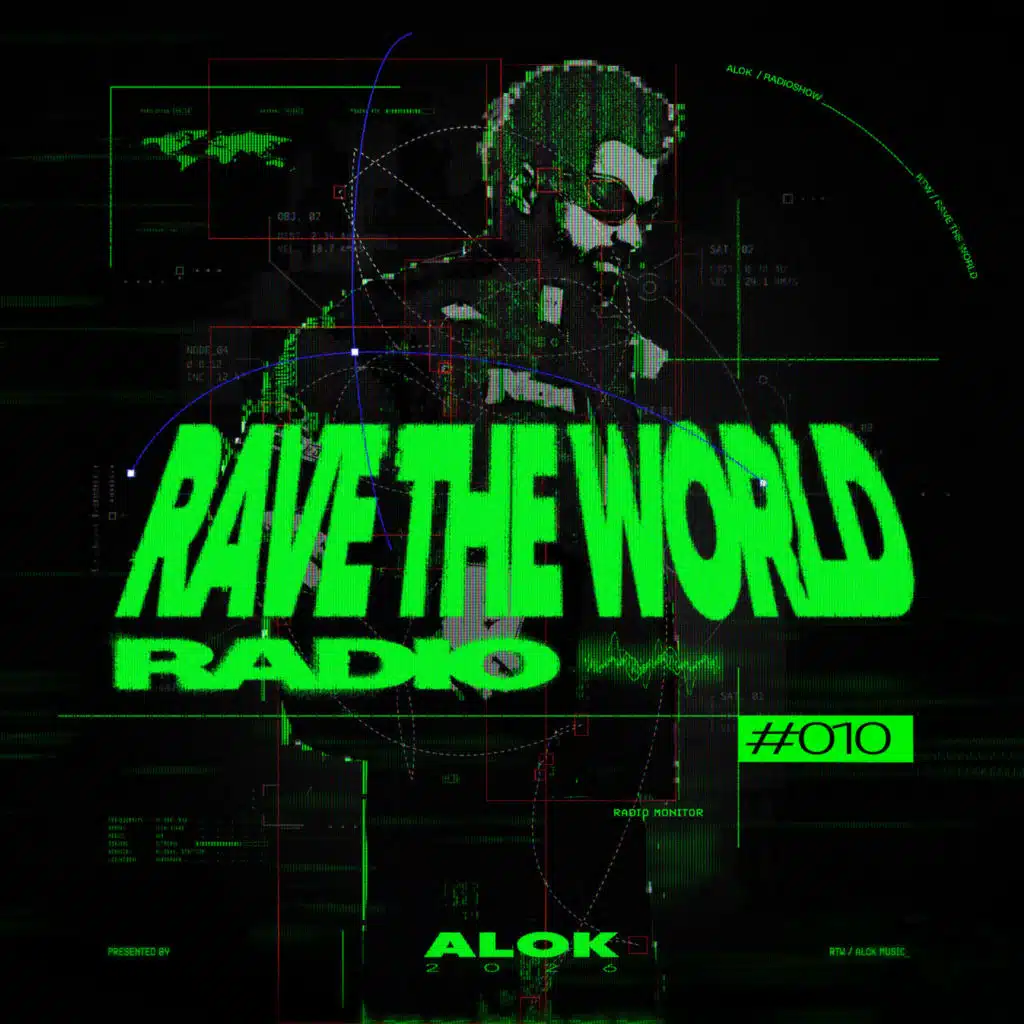 Alok Presents Rave The World Radio 010