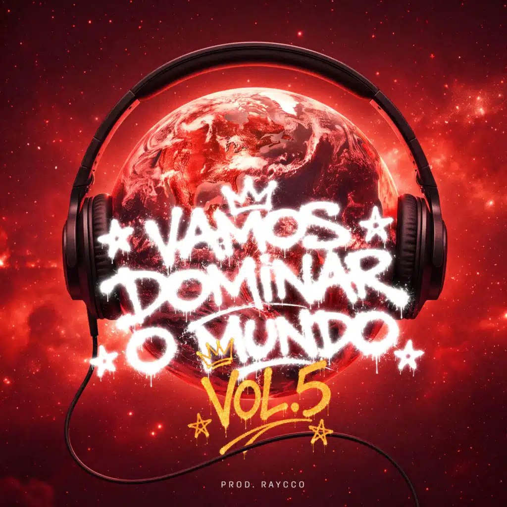 Vamos Dominar O Mundo Vol. 5