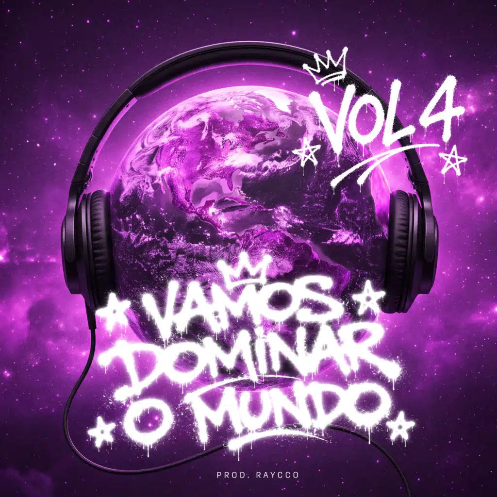 Vamos Dominar O Mundo Vol. 4