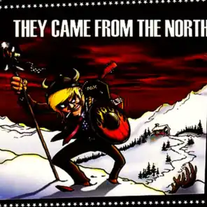 They Came From The North